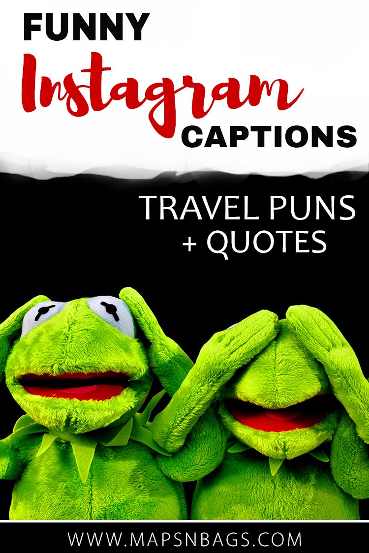 Most of us struggle to find funny Instagram captions or even just good captions for selfies. For that reason, I've created a list with the best travel puns and inspiring quotes for your Instagram caption! #countries #Funny #Instagram #SocialMedia #Jokes #Puns #Travel #Captions #Smile #lmfao #smile #Friends #Humor #Hilarious #Fun
