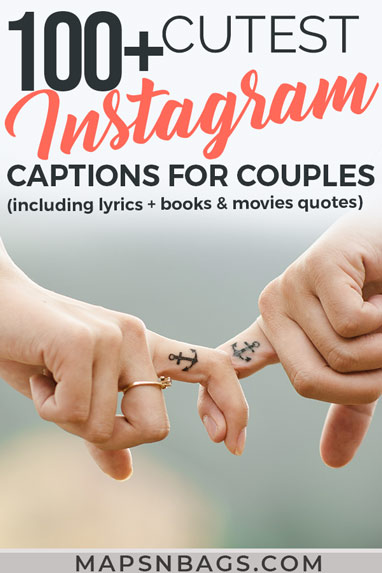 Looking for cute Instagram captions for couples to express your feelings? Take a look at these short phrases, love quotes from books and movies, and lyrics too! Funny, happy, and romantic quotes for inspiration. Instagram captions | Cute Instagram Captions | Love quotes | Captions for couples | Captions for Instagram #Instagram #mapsnbags #captions