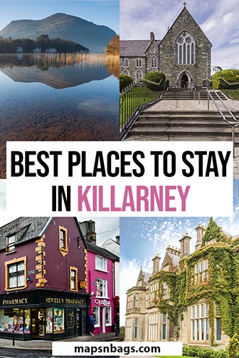 Where to stay in Killarney Ireland Pinterest graphic