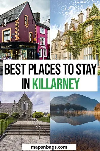 Where to stay in Killarney Ireland Pinterest graphic